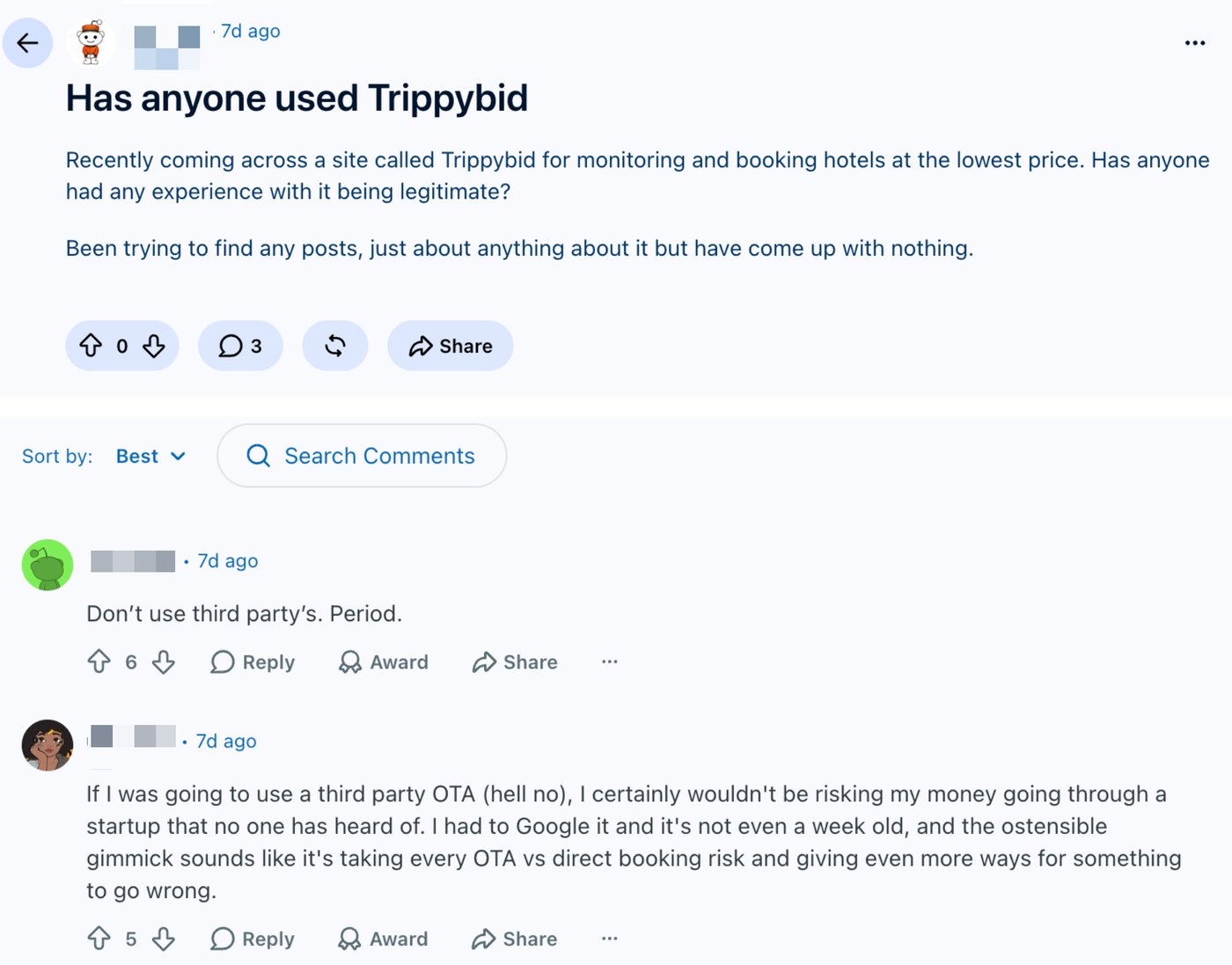 A Reddit thread titled "Has anyone used Trippybid", asking whether the site is legitimate, with two replies from people who had not used it advising against third-party booking sites